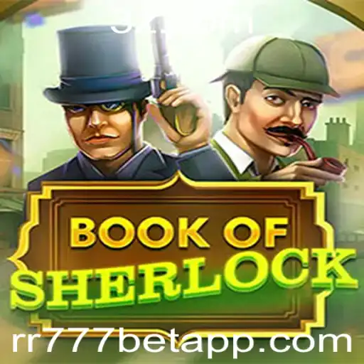 Explorando o Mundo do Jogo 'BookOfSherlock' e o Fascínio do rr777 bet